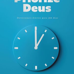 71cnhb0QuHL._SL1500 Priorize Deus: Devocionais Diários Para 366 Dias